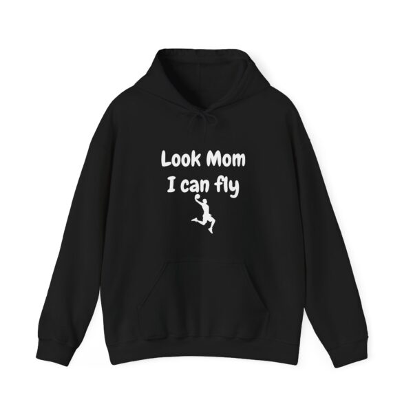 Unisexs Hoodie Look Mom I can fly Basketbal Hoodie